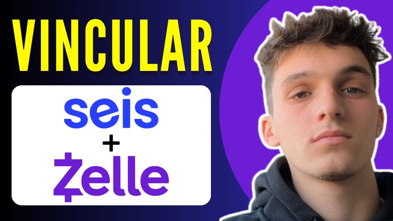 Cómo vincular tu tarjeta Seis a Zelle paso a paso