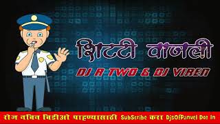 Shiti Vajli ( Special mix ) DJ R Two & DJ Viren