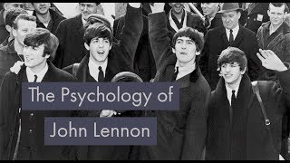 The Psychology of John Lennon