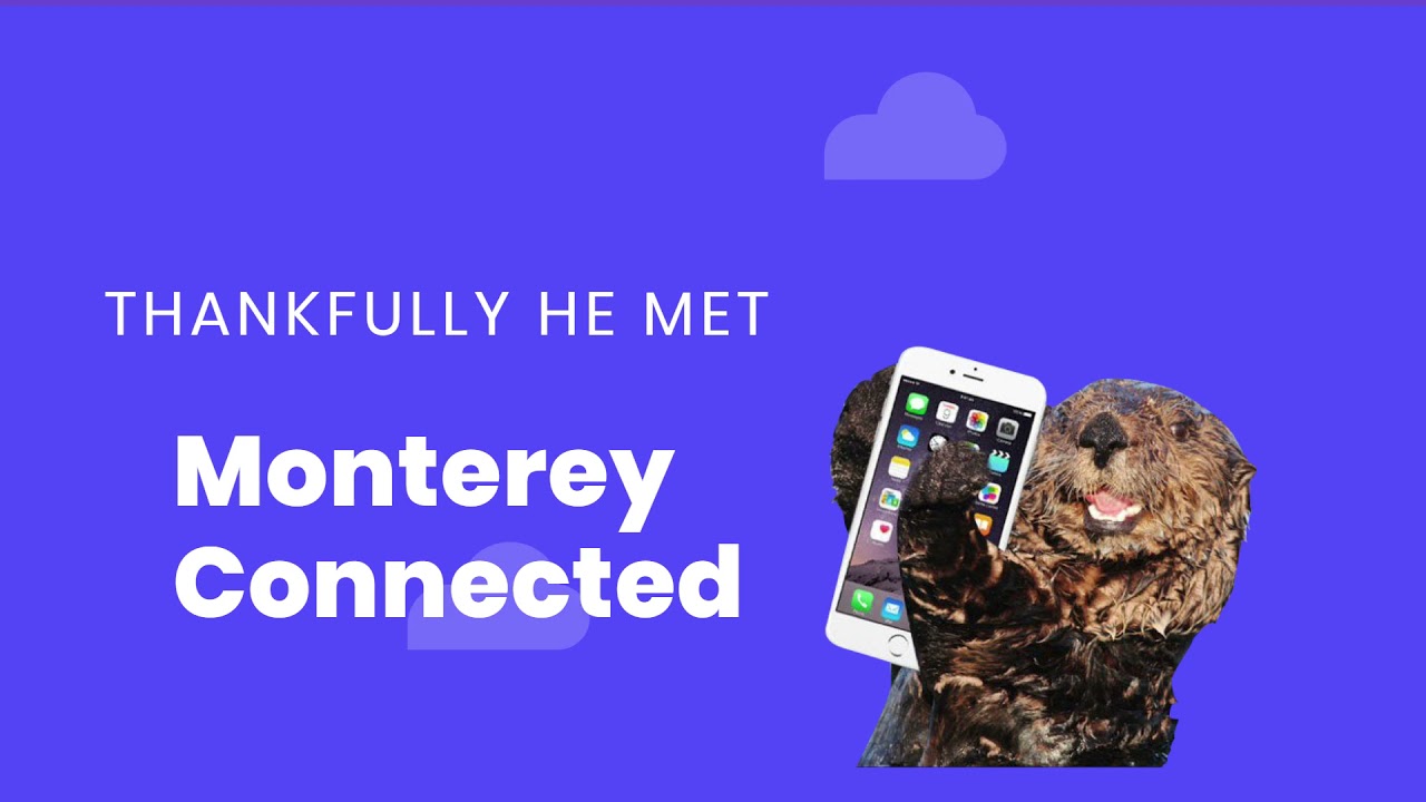 Marketing promo videos by Monterey Connected