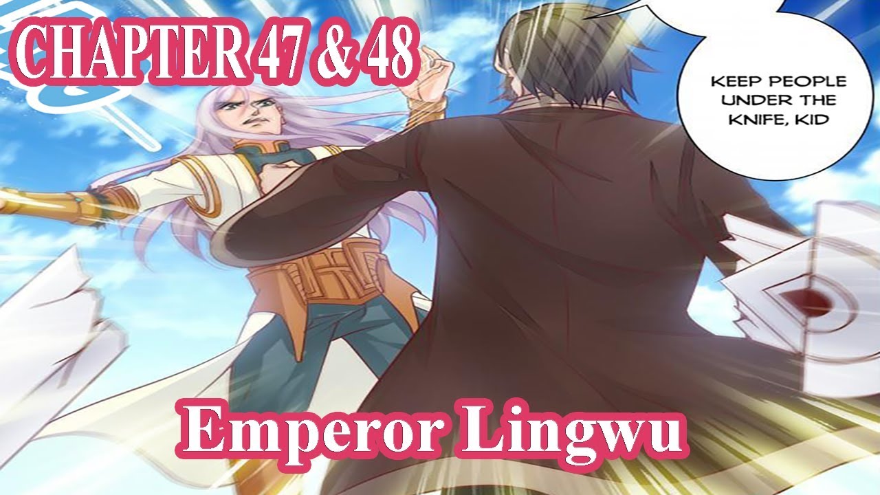 Emperor Lingwu Chapter 47 & 48 [English Sub] | MANHUAES.COM - YouTube
