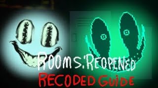 Rooms: Reopened Recoded Guide
