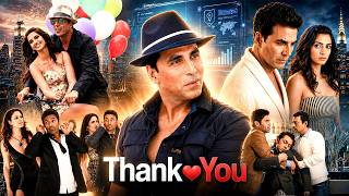 Thank ❤️ You Movie | Akshay Kumar | Sunil Shetty | Imraan Khan | Love Comedy Movie