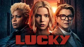 Lucky 2026 Full Movie | Anya Taylor-Joy, Annette Bening, Clifton Collins Jr | Review And Fact