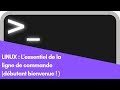 [ TUTO]  : LINUX - LA BASE DES LIGNES DE COMMANDES 🤖