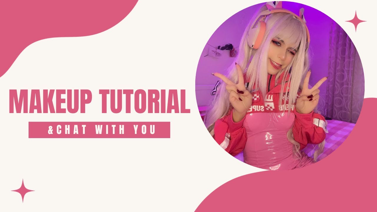 〔Makeup tutorial while chatting with you ♥ 〕