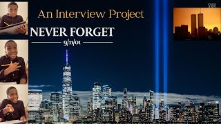 Remembering 9/11 - Student Interview Project