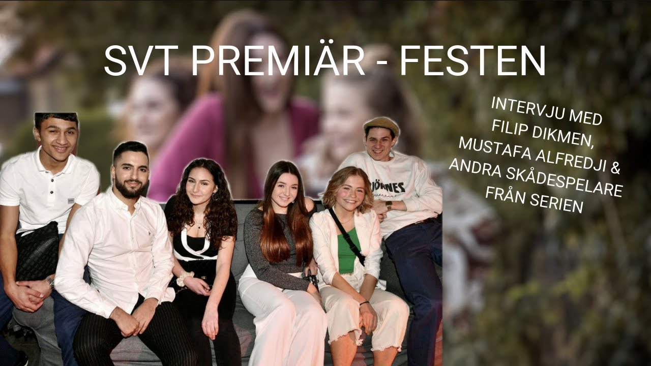 SVT PREMIÄR - FESTEN! *Intervju med Filip Dikmen m.m.*