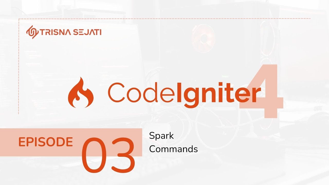 Spark Commands CodeIgniter 4 - CodeIgniter 4 Episode 03 - YouTube