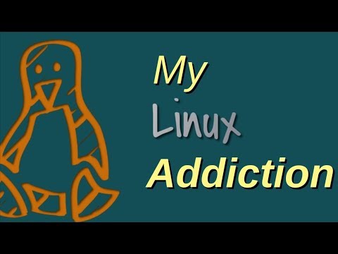 My Linux Addiction