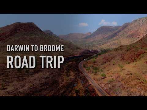Darwin to Broome in the Off Season | Outrunning the Wet 