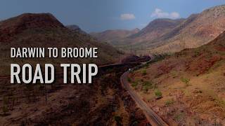 Darwin to Broome in the Off Season | Outrunning the Wet 