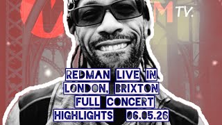 REDMAN LIVE IN LONDON 06.05.26 | FULL CONCERT