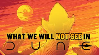 No Sandworms in Denis Villeneuves DUNE Movie?