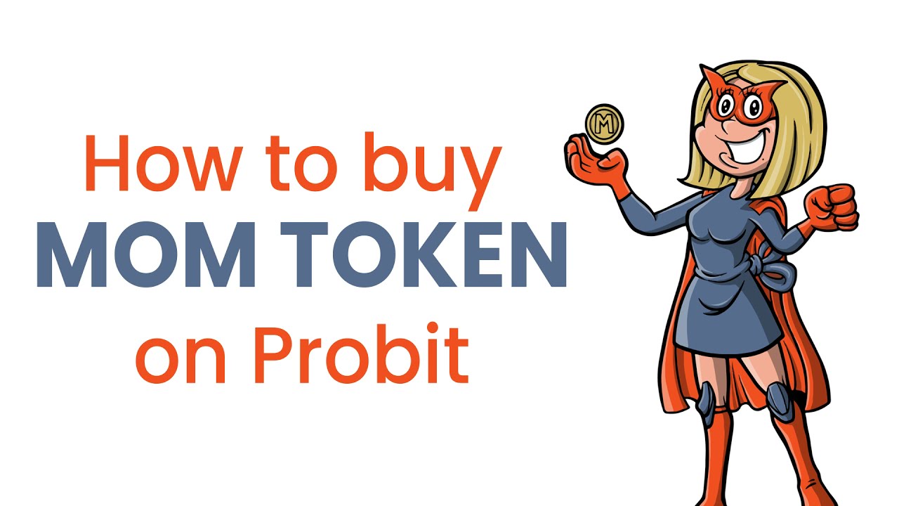 How to Buy MOM Token || Probit Exchange || Mother of Memes Token - YouTube