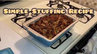 Simple Thanksgiving Stuffing Recipe