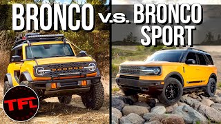 Guys, We Need To Talk: Please Stop Confusing The Ford Bronco And Bronco Sport!