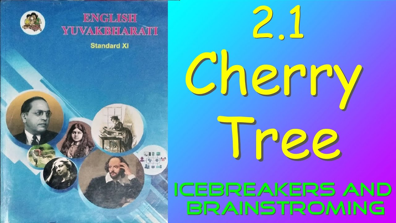 2.1 Cherry Tree English poem new syllabus 2019 11th Std