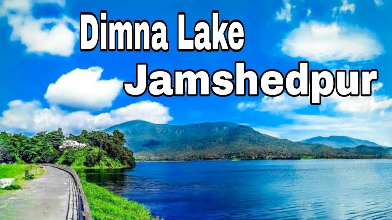 Dimna Lake Jamshedpur Amazing View JAMSHEDPUR VLOG YouTube