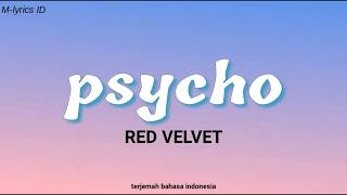 RED VELVET - 'PSYCHO' [INDO SUB] | Lirik Terjemahan Indonesia