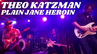 THEO KATZMAN LIVE 2023 - PLAIN JANE HEROIN
