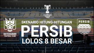PERSIB LOLOS 8 BESAR, BEGINI SKENARIO HITUNG - HITUNGANNYA #persib #afc #briliga1