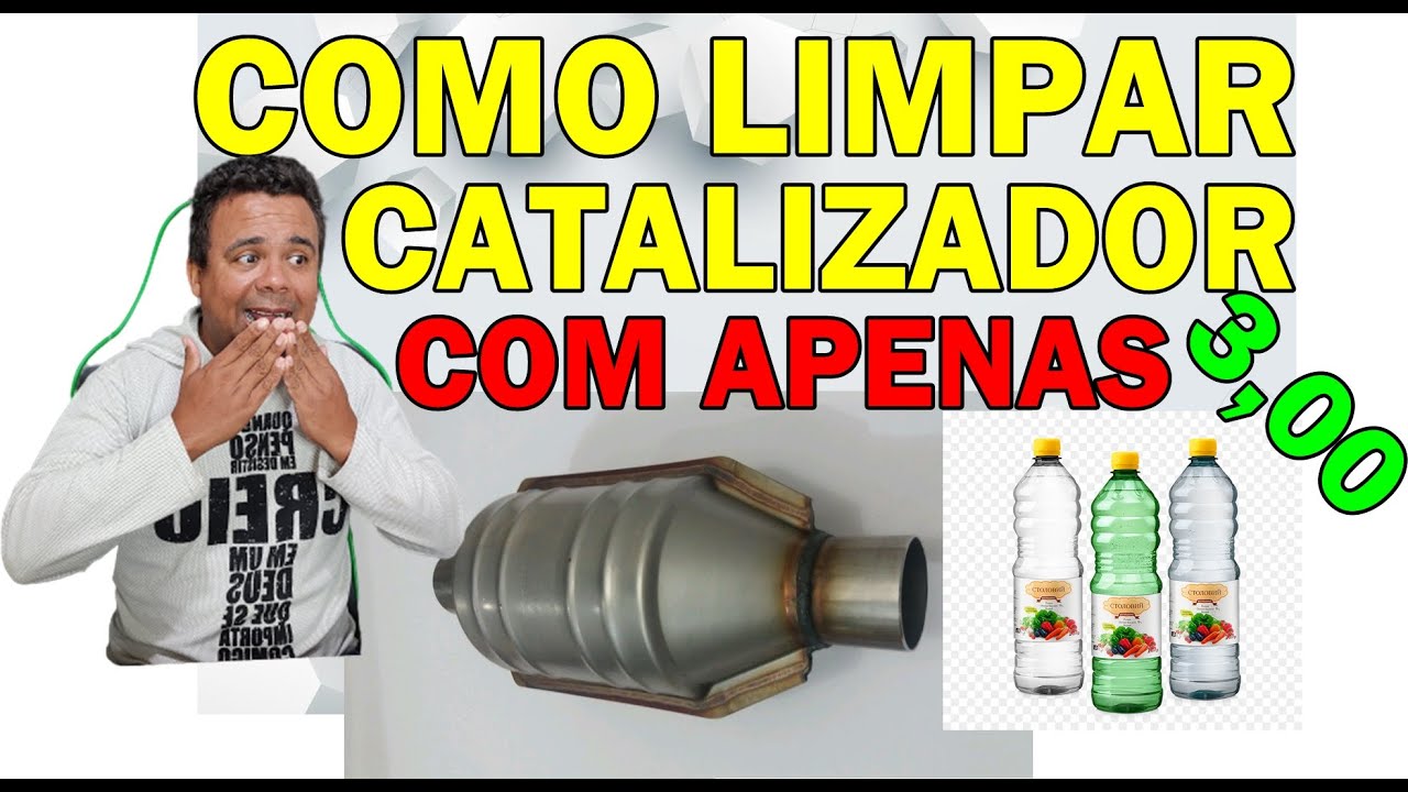 COMO LIMPAR CATALIZADOR SEM DESMONTAR COM 3,00 REAIS - YouTube