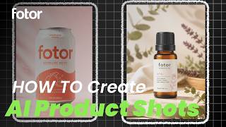 How to Create Studio-Quality Product Photos with Fotor AI Product Shot | Tutorial How to Create Studio-Quality Product Photos with Fotor AI Product Shot | Tutorial