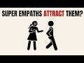 Why Super Empaths Always Attract Avoidants | The Hidden Psychology of Emotional Connection