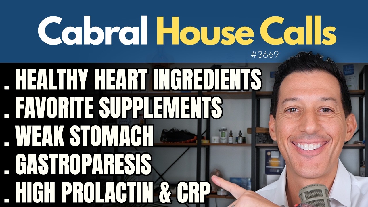 Healthy Heart Ingredients, Favorite Supplements, Weak Stomach, Gastroparesis, High Prolactin & CRP