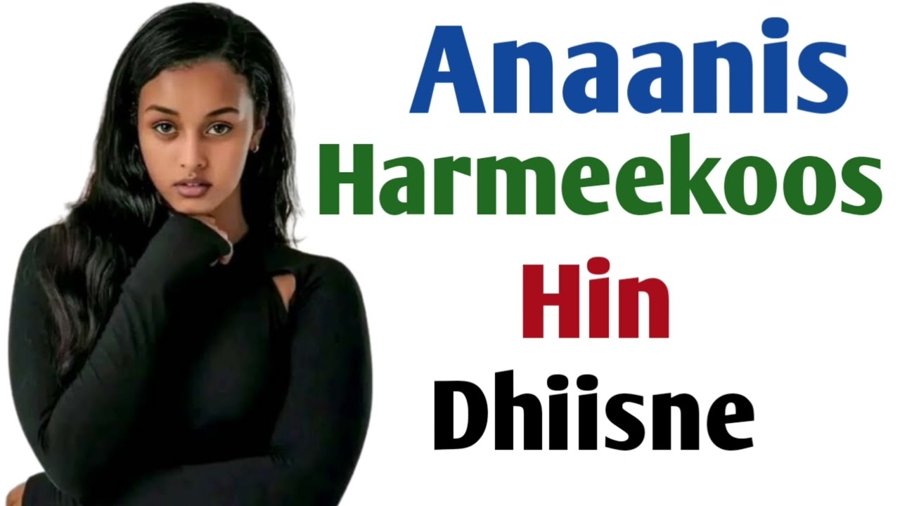Anaanis Harmeekoos Hin Dhiisne