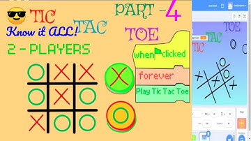 Scratch TIC TAC TOE |Part 4-FINAL|Complete tutorial with codes