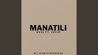 Manatili - Kxle