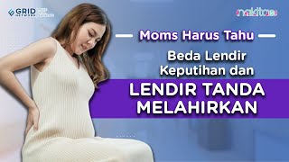 Beda Lendir Keputihan dan Lendir Saat Hamil Menjelang Persalinan