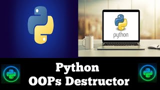 #46 Python Destructor