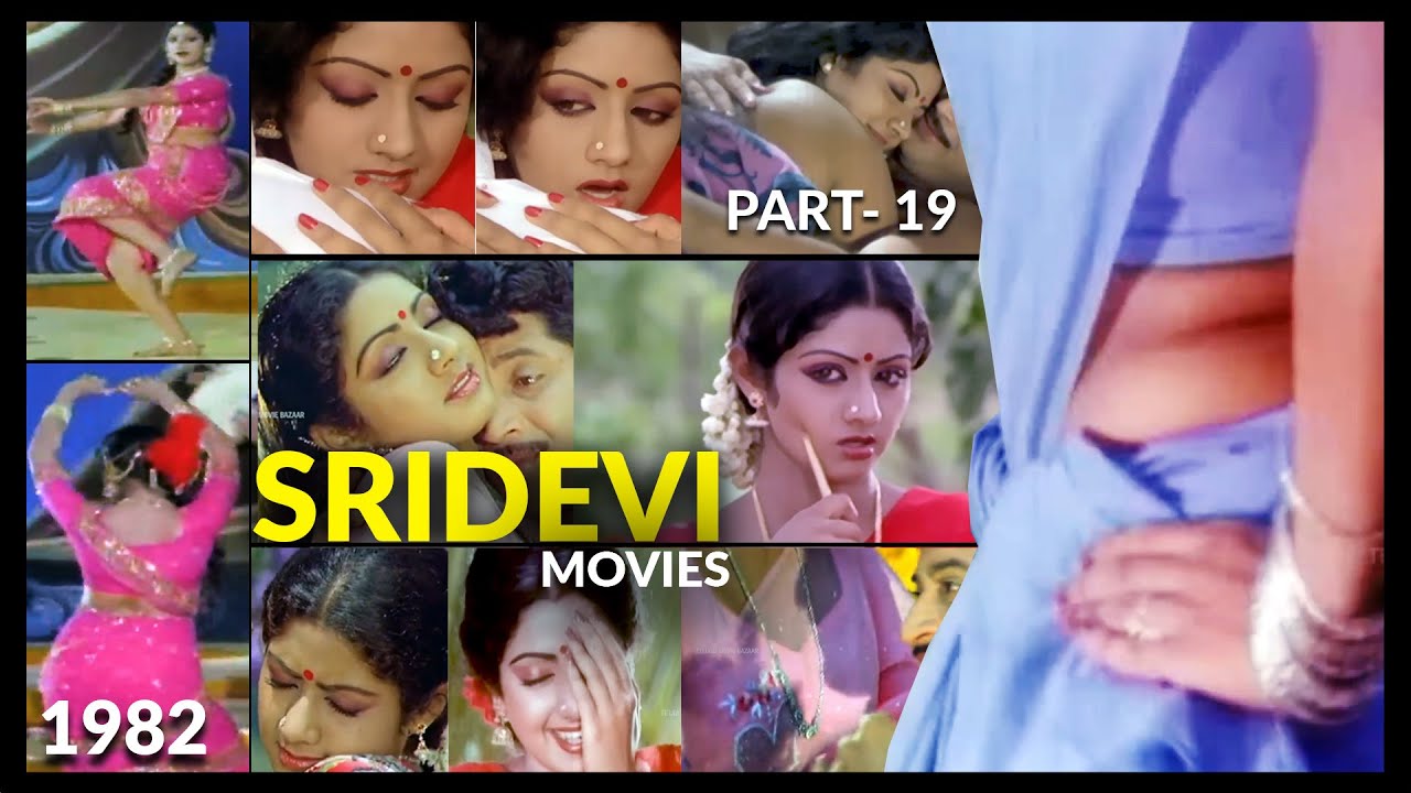 Sridevi and her movies - 19 