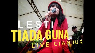 Lesti tiada guna-live Cibinong Cianjur