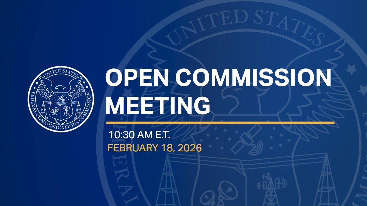 February  2026 Open Commission Meeting