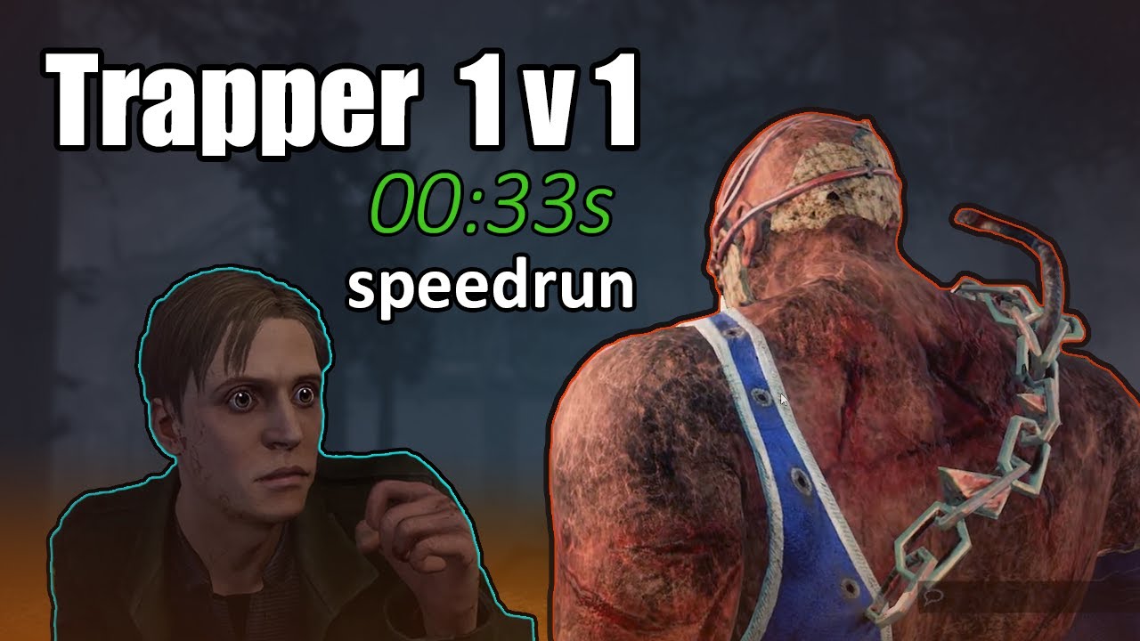 Jank my way to the top [33s 350ms] Dead By Daylight Speedrun - Killer vs Bot 1v1 (Trapper)