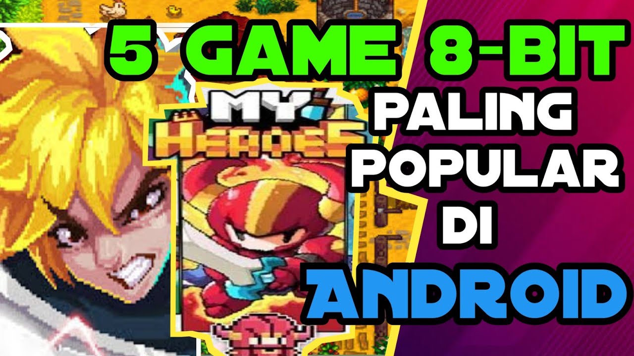 Game android 8 bit popular | recomendasi game android #arsgamemax # ...
