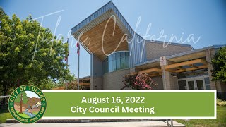 Tulare City Council Meeting - August 16, 2022