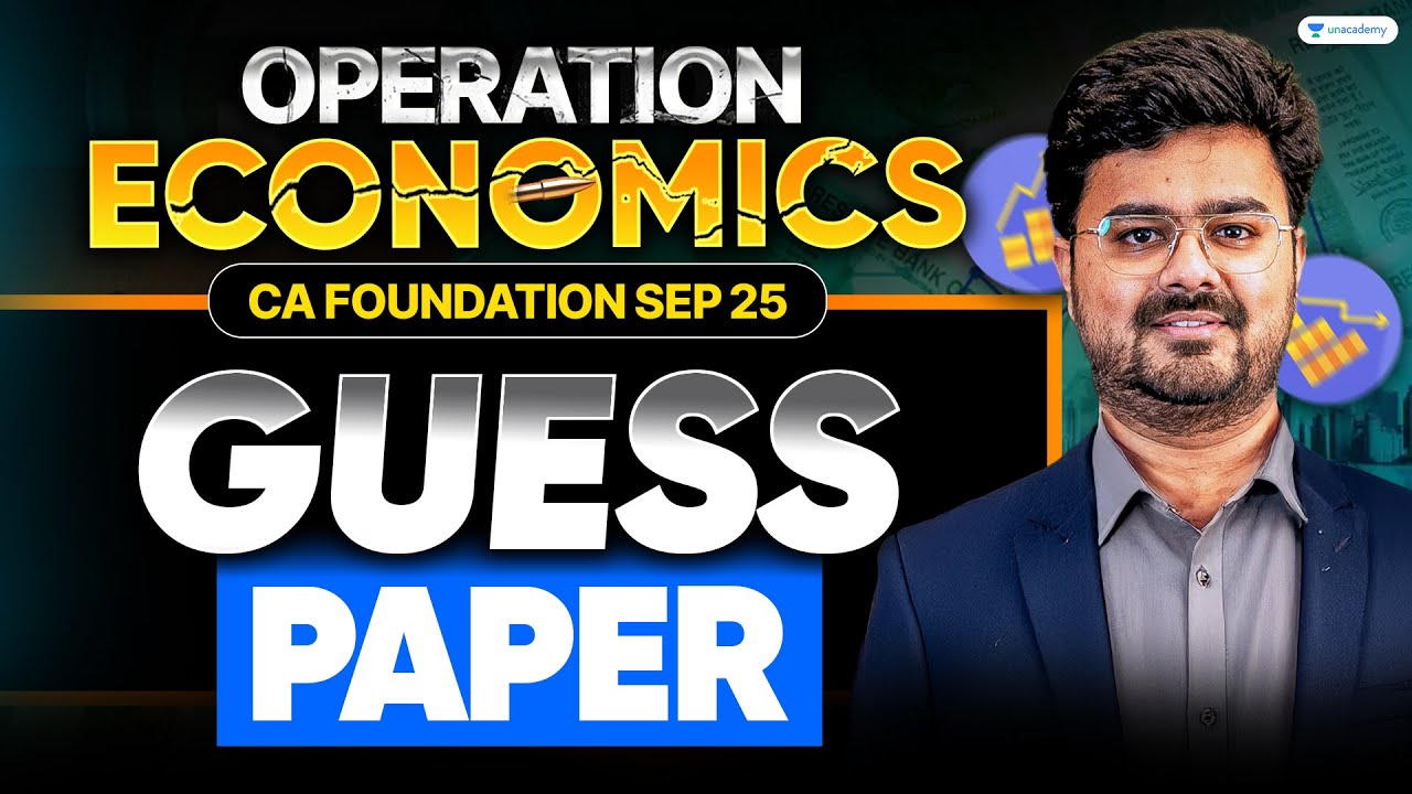 CA Foundation Economics Guess Paper | Sep 2025 Exams | CA Aditya Sharma