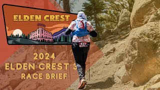 Elden Crest 38 Race Briefing | 2024