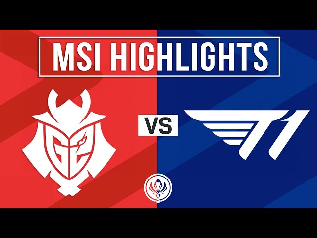 G2 vs T1 Highlights ALL GAMES | MSI 2024 Knockouts Round 1 | G2 Esports vs T1 class=