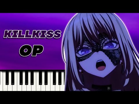 KiLLKiSS (BanG Dream! Opening) - Ave Mujica