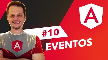 Curso Angular 13: Eventos no Angular - #10