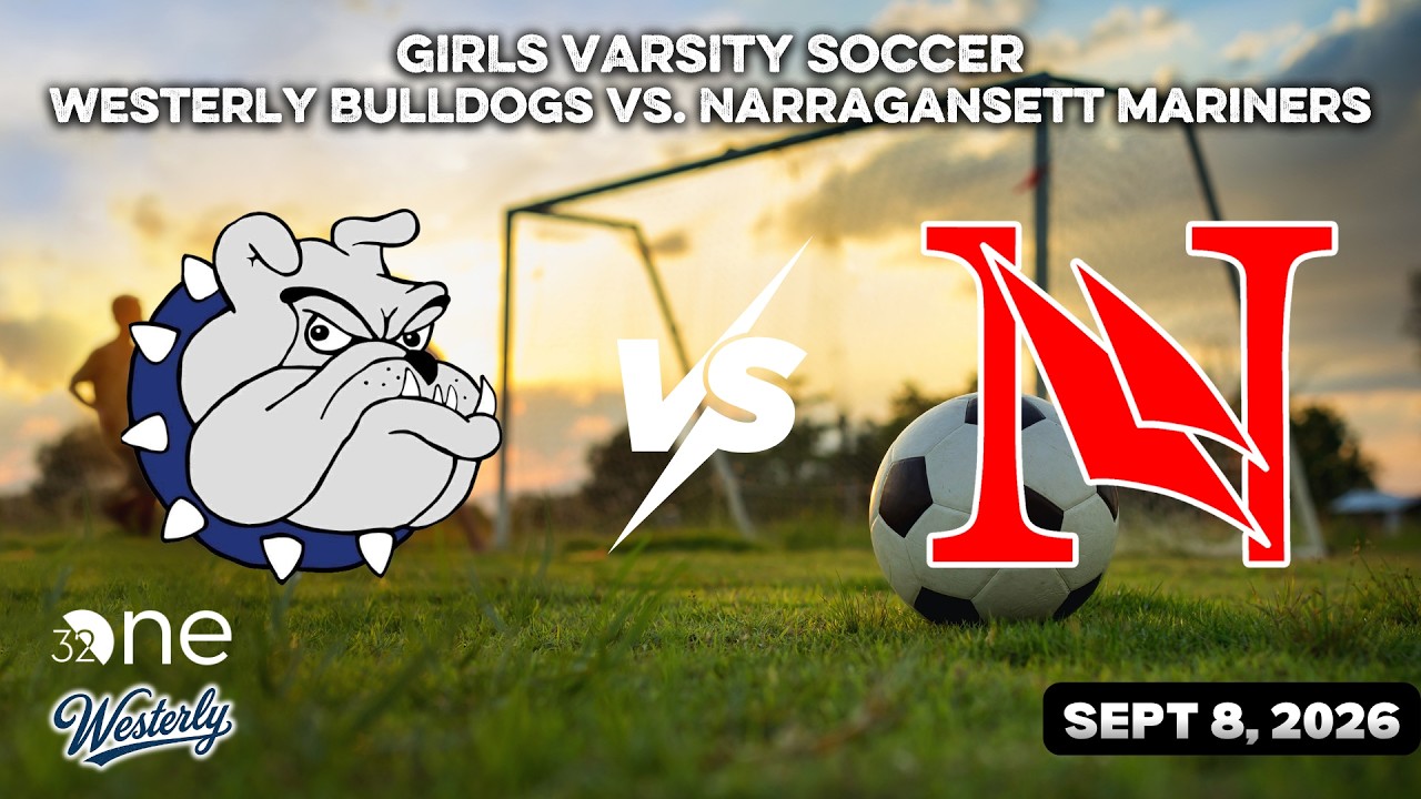 Westerly Bulldogs vs. Narragansett Mariners | Girls Varsity Soccer | September 8, 2026