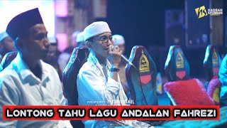 Lontong Tahu Lagu Andalan Fahrezi Syubbanul Muslimin Sr Official