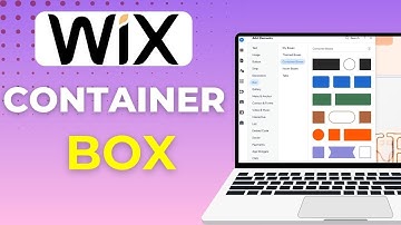 How To Add A Container Box To Your Wix Website