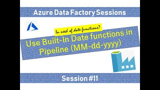 #11. Azure Data Factory - Append current date to Filename